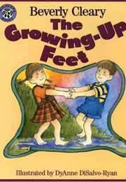 The Growing Up Feet (Beverly Cleary)