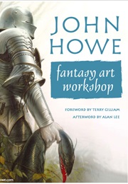 John Howe: Fantasy Art Workshop (John Howe)