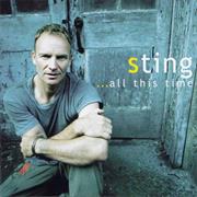 "All This Time" - Sting