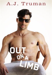 Out on a Limb (A. J. Truman)