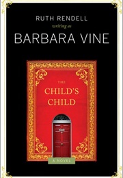 The Child's Child (Barbara Vine)