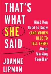 That&#39;s What She Said (Joanne Lipman)