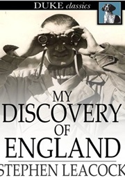 My Discovery of England (Stephen Leacock)