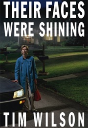 Their Faces Were Shining (Tim Wilson)
