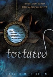 Tortured (Caragh O'Brien)