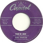 Wake Up, Irene - Hank Thompson and His Brazos Valley Boys
