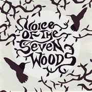 Voice of the Seven Woods