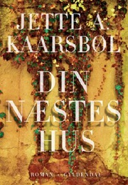 Din Nestes Hus (Jette A. Kaarsbøl)