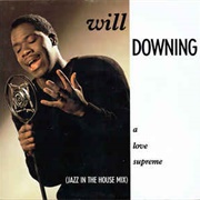 A Love Supreme - Will Downing