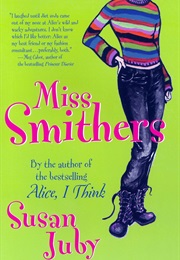 Miss Smithers (Susan Juby)