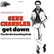 Get Down .. Gene Chandler