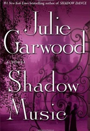 Shadow Music (Julie Garwood)