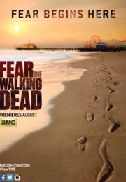 Fear the Walking Dead (2015)