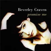 Beverley Craven - Promise Me