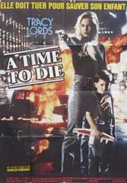 A Time to Die (1991)