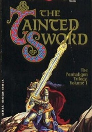 The Tainted Sword (D.J. Heinrich)