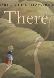 There (Marie-Louise Fitzpatrick)