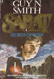 Sabat – 4. the Druid Connection (Guy N. Smith)