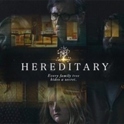 Hereditary