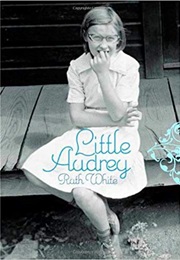 Little Audrey (Ruth White)