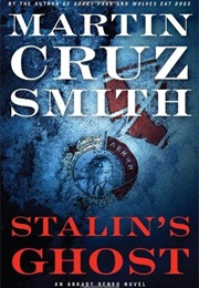 Stalin&#39;s Ghost (Martin Cruz Smith)