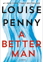 A Better Man (Louise Penny)