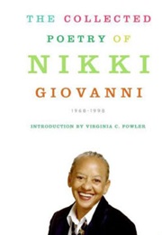 The Collected Poetry of Nikki Giovanni: 1968-1998 (Nikki Giovanni)