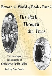 The Path Through the Trees (Christopher Milne)