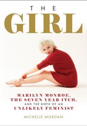 The Girl: Marilyn Monroe (Michelle Morgan)