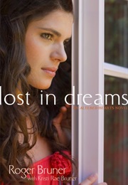 Lost in Dreams (Roger Bruner)