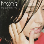 Texas - The Greatest Hits