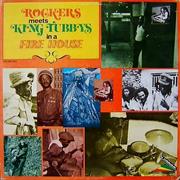 Augustus Pablo - Rockers Meets King Tubbys in a Fire House