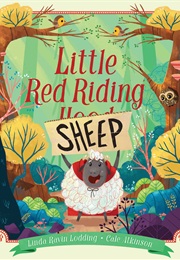 Little Red Riding Sheep (Linda Ravin Lodding)