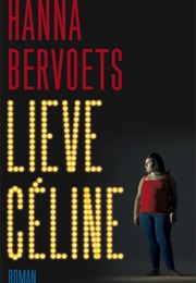Lieve Celine (Hanna Bervoets)
