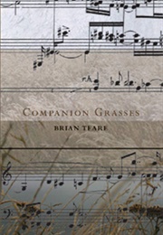 Companion Grasses (Brian Teare)