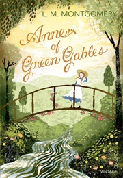 Anne of Green Gables (L.M. Montgomery)