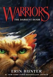 Warriors: The Darkest Hour (Erin Hunter)