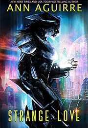 Strange Love (Ann Aguirre)