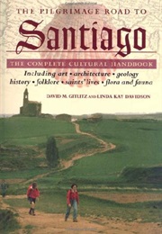 The Pilgrimage Road to Santiago (Linda Kay Davidson and David M. Gitlitz)