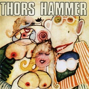 Thors Hammer - Thors Hammer