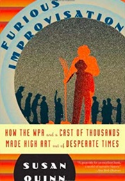 Furious Improvisation (Susan Quinn)