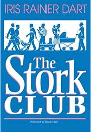 The Stork Club (Iris Rainer Dart)