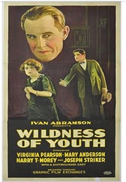Wildness of Youth (1922)