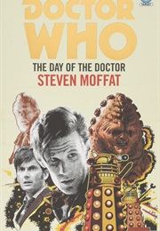 Day of the Doctor (Steven Moffat)