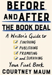 Before and After the Book Deal (Courtney Maum)