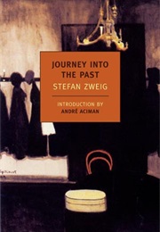Journey Into the Past (Stefan Zweig)