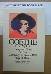 Poetry and Truth (Johann Wolfgang Von Goethe)