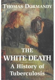 The White Death (Thomas Dormandy)