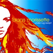 Alanis Morissette - Under Rug Swept