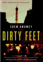 Dirty Feet (Edem Awumey)